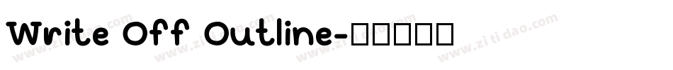 Write Off Outline字体转换